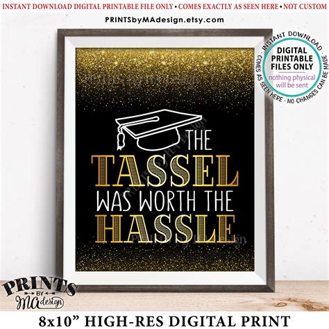 Tassel Was Worth The Hassle Graduation Sign Tassle Hassel Etsy Uk