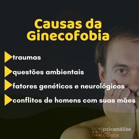 Girofobia É O Medo De - Ginofobia, ginefobia ou ginecofobia: medo de mulheres - Psicanálise Clínica