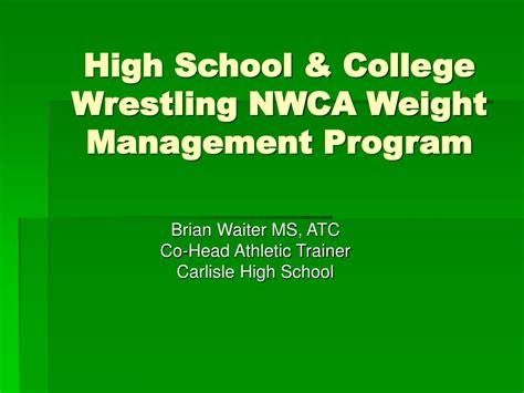 Ppt High School And College Wrestling Nwca Weight Management Program Powerpoint Presentation