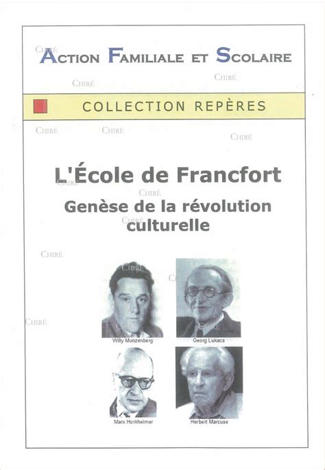 La genèse de la révolution culturelle Lécole de Francfort écrit par