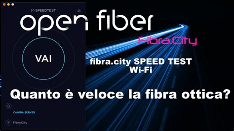 Quanto è veloce la fibra ottica Speed test FTTH in Wi Fi YouTube