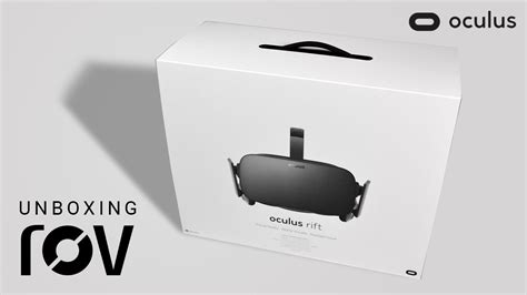 Oculus Rift Cv1 En Español Unboxing Youtube