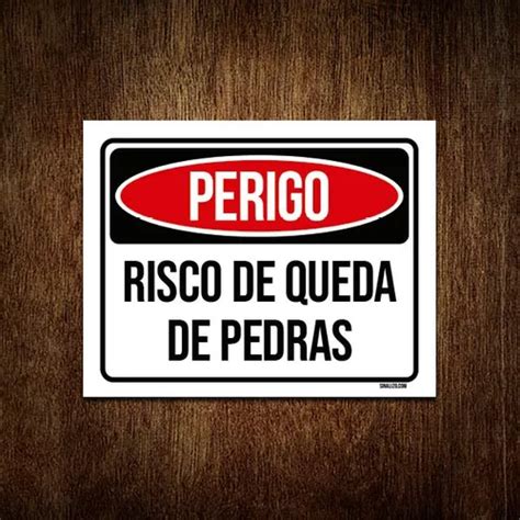 Placa Perigo Risco De Queda De Pedras X Mercadolivre