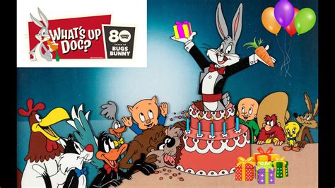 Happy 80th Birthday Bugs Bunny Tribute Youtube