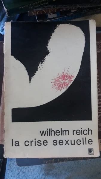 Wilhelm Reich La Crise Sexuelle