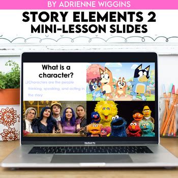 Story Elements Mini Lesson Slides By Adrienne Wiggins Tpt