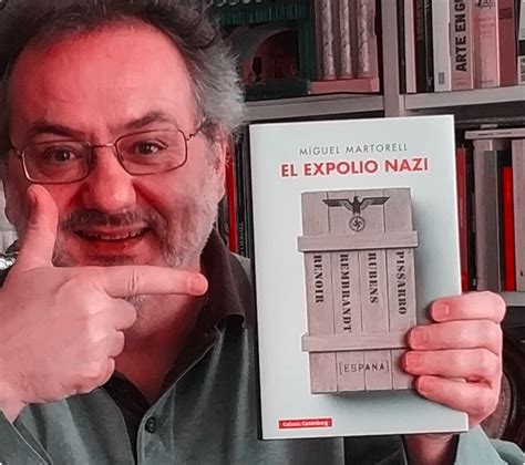 Hoy Entrevistamos A Miguel Martorell Autor De El Expolio Nazi