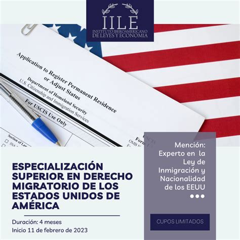 Especialización Superior En Derecho Migratorio De Los Estados Unidos De