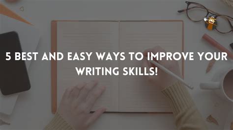 4 Easy Ways To Improve Your Writing Skills Ling