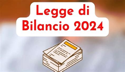 LEGGE DI BILANCIO 2024 COME CAMBIANO LE TASSE SULLA CASA