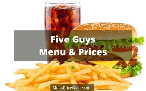 Five Guys Menu Prices Updated April 2022