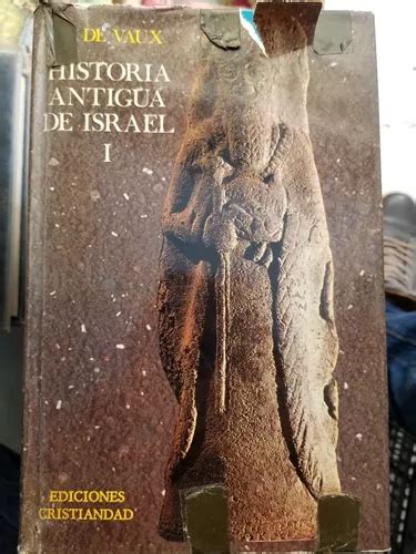 A Historia Antigua De Israel T Y T R De Vaux Mercadolibre