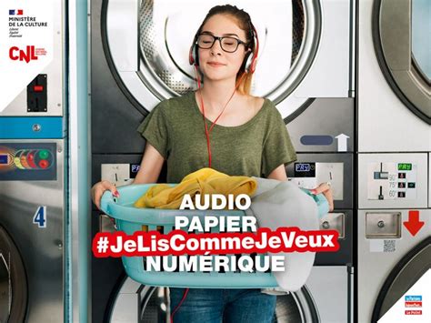 Je Lis Comme Je Veux La Campagne De Comm Pour La Lecture