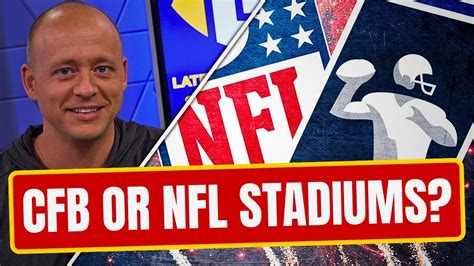 Josh Pate On Cfb Stadiums Vs Nfl Stadiums Late Kick Extra Youtube