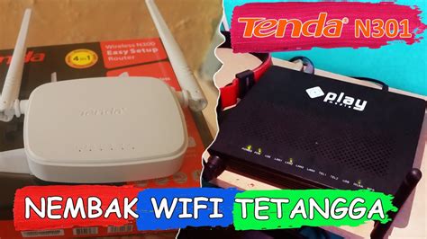 Cara Nembak Wifi Tetangga Dengan Tenda N Cara Paralel Wifi Tanpa