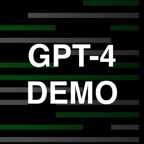 GPT-4 Demo – A showcase of GPT-4 resources, apps, and use cases : r/GPT4