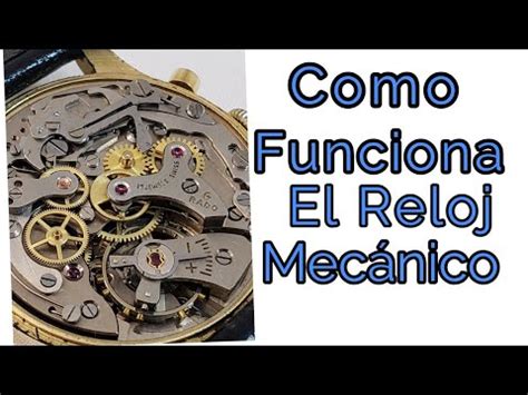 Como Funciona Un Reloj Mec Nico Youtube