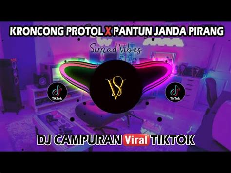 Dj Kroncong Protol Pikir Keri X Pantun Janda Pirang Dj Tiktok Viral