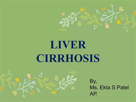 Liver Cirrhosis Ppt