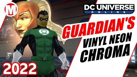 Dcuo Guardian S Vinyl Neon Chroma Material Youtube