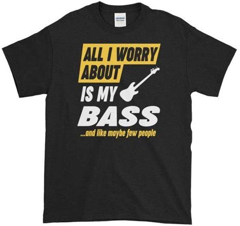 This Awesome Bass Guitar T Shirt For Bass Guitar Enthusiasts Will Surely Make A Great For A