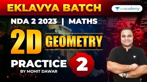 NDA 2 2023 Maths 2D Geometry Practice 2 Eklavya Batch NDA Maths