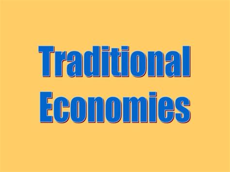 Traditional economy