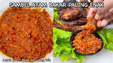 RESEP SAMBAL AYAM BAKAR PALING ENAK BEDA DARI YANG LAIN | SAMBAL AYAM ...