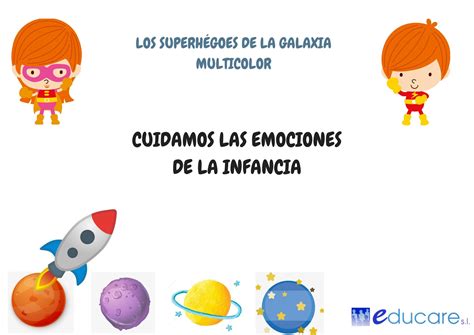 Emociones en la infancia Superhégoes CENTRO DE ATENCIÓN MULTIDISCIPLINAR