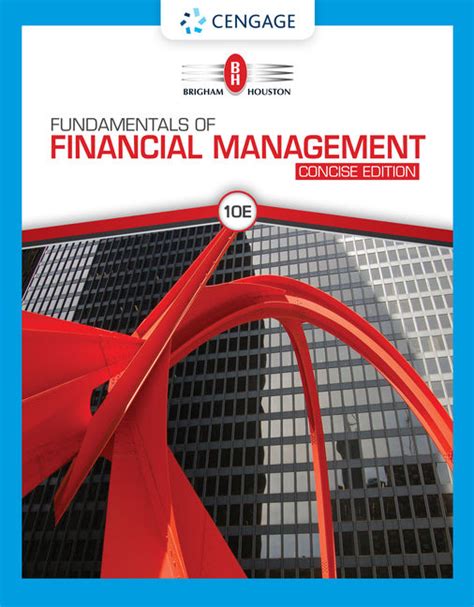 Fundamentals Of Financial Management Concise Edition 10th Edition