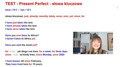 TEST Present Perfect Simple słowa kluczowe just already