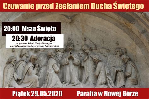 Czuwanie przed Zesłaniem Ducha Świętego Parafia Zesłania Ducha Świętego