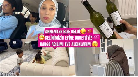 GELİMİZİN EVİNE DAVETLİYİZ ANNEMLER BİZE GELDİ KARGOLARI BİRLİKTE