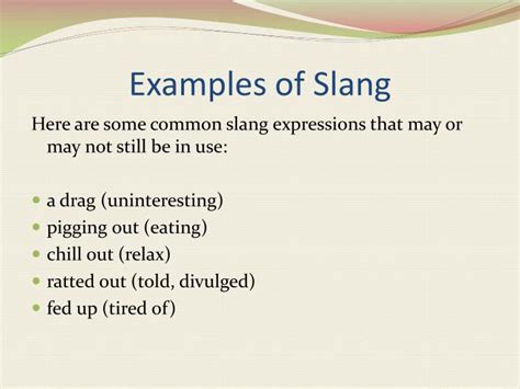 Slang Examples