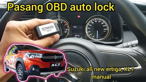 Pasang Obd Auto Lock Suzuki All New Ertiga Xl Manual Modul Kunci