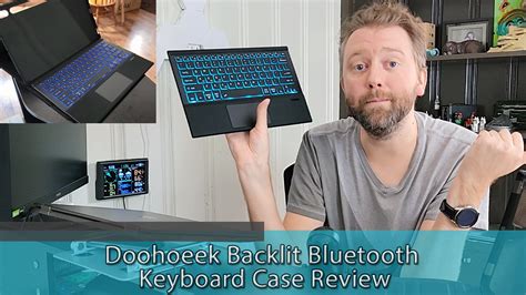 Watch Doohoeek Backlit Bluetooth Keyboard Case Unboxing Review On