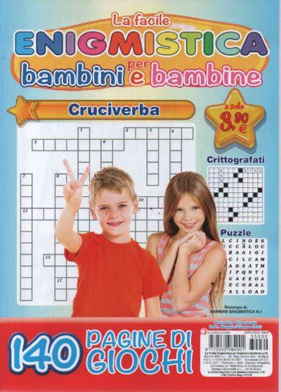 La Facile Enigmistica Per Bambini E Bambine N 30 Bimestrale