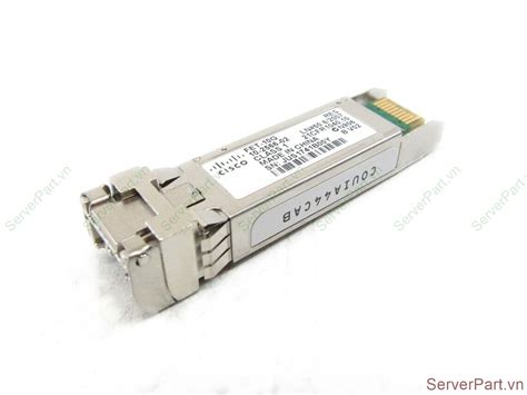 Mô đun Quang Module Cisco Fet 10g Module Fc 10 2566 02 Transceiver Serverpartvn