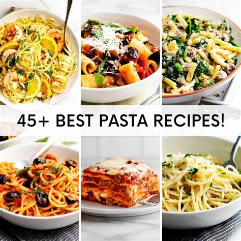 45+ Best Pasta Recipes - Pinch and Swirl