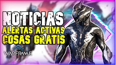 Warframe Alertas De Decimo Aniversario Activas Skin De Excalibur Gratis