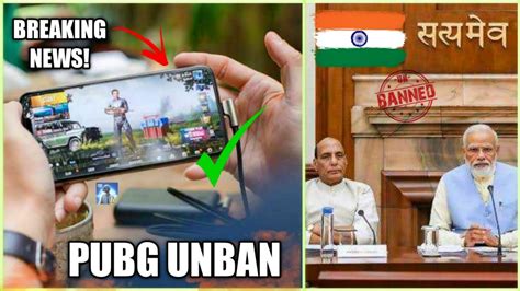 GOVERNMENT ANNOUNCED PUBG UNBAN BIG NEWS PUBG IS UNBANNED IN INDIA