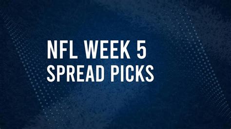 Nfl Week Picks Against The Spread Tips And Predictions The Oxford