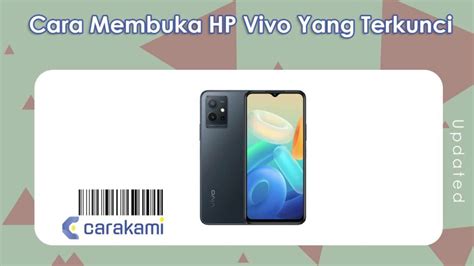 Cara Membuka Hp Vivo Yang Terkunci Mudah