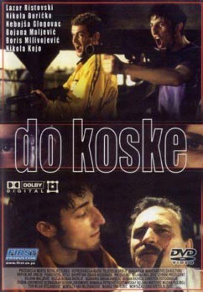 Gledaj Do Koske Ceo Film Online