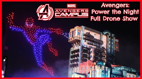 Avengers Campus Full Drone Show Avengers Power The Night