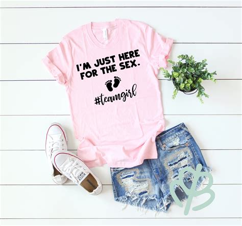 I M Just Here For The Sex Gender Reveal Shirt Team Boy Etsy