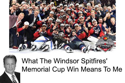 What The Windsor Spitfires’ Memorial Cup Win Means To Me | Rock Harbour