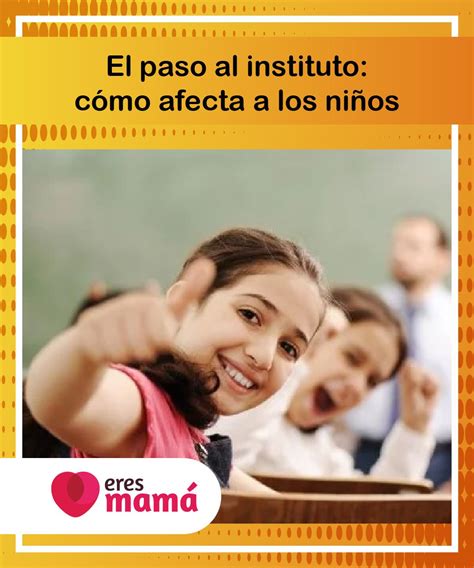 El Paso Al Instituto Es Un Hito Importante En La Vida De Un Ni O