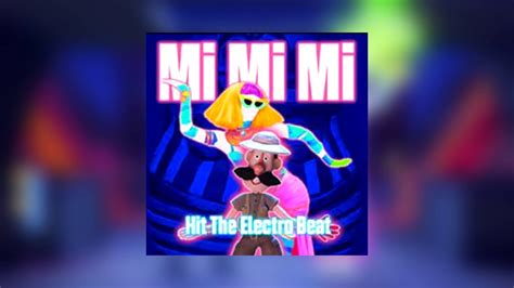 Mimimi Hit The Electro Beat Just Dance 2019 Full Cover Youtube