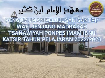 Pengumuman Kelulusan Santri Wati Jenjang Madrasah Tsanawiyah Ponpes